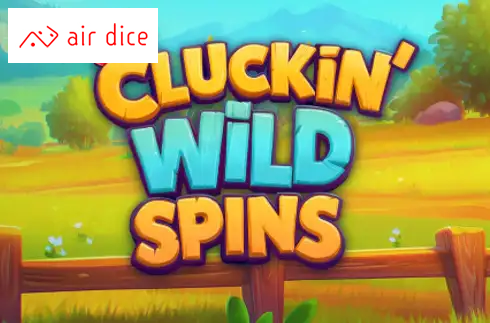 Cluckin' Wild Spins